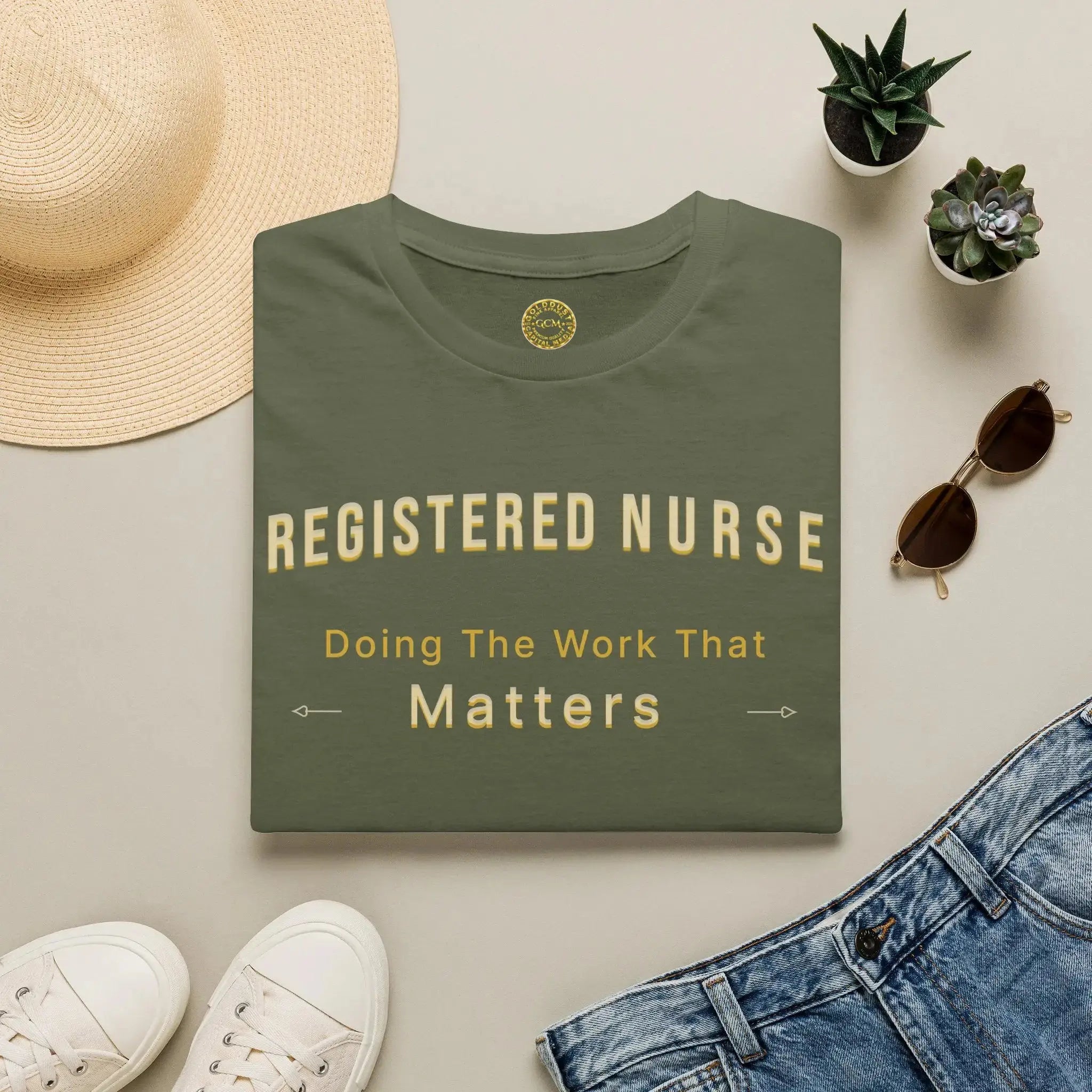 Registered Nurse The Work That Matters T-Shirt | RN Nurse Appreciation