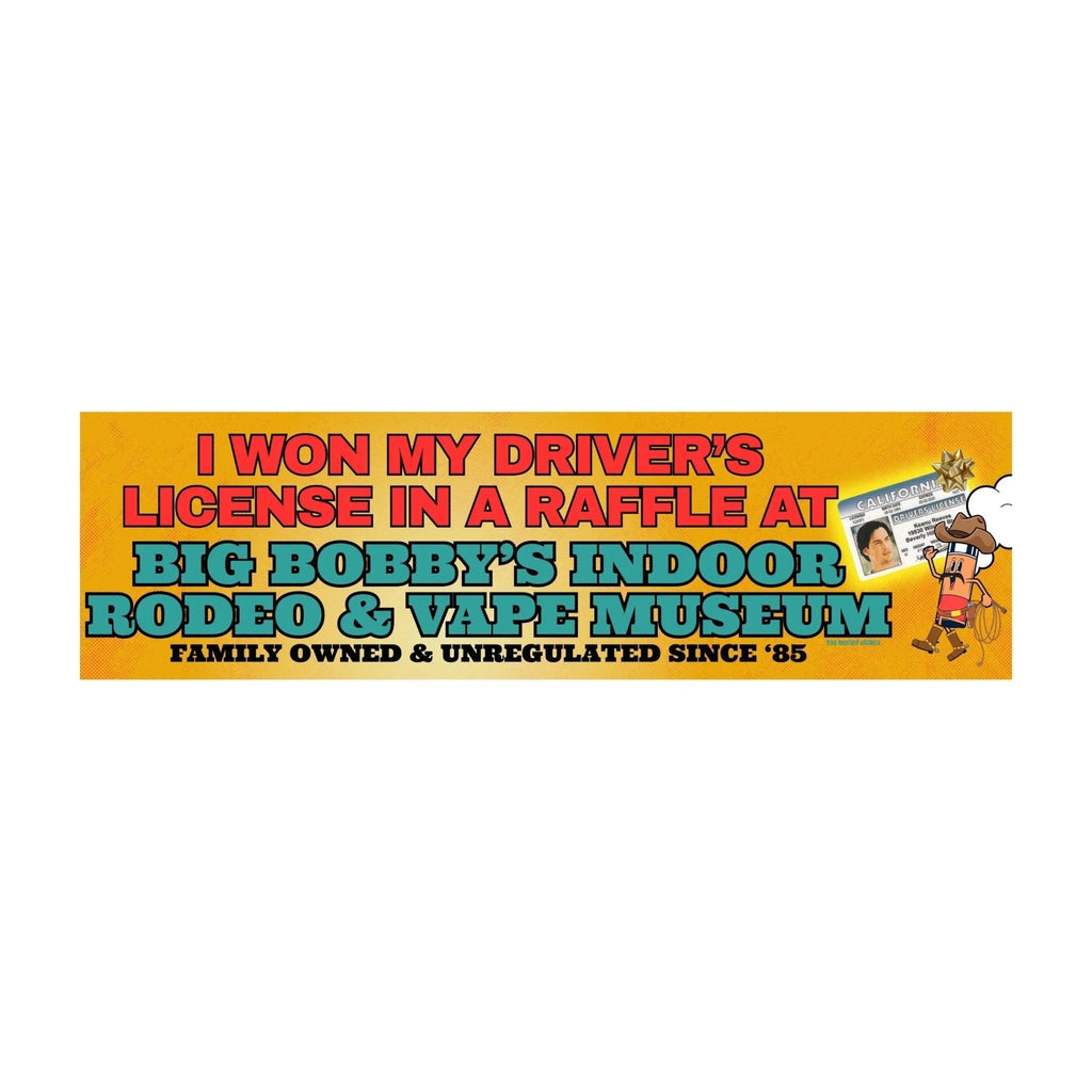I Won My Driver's License in a Raffle at Big Bobby's Indoor Rodeo & Vape Museum